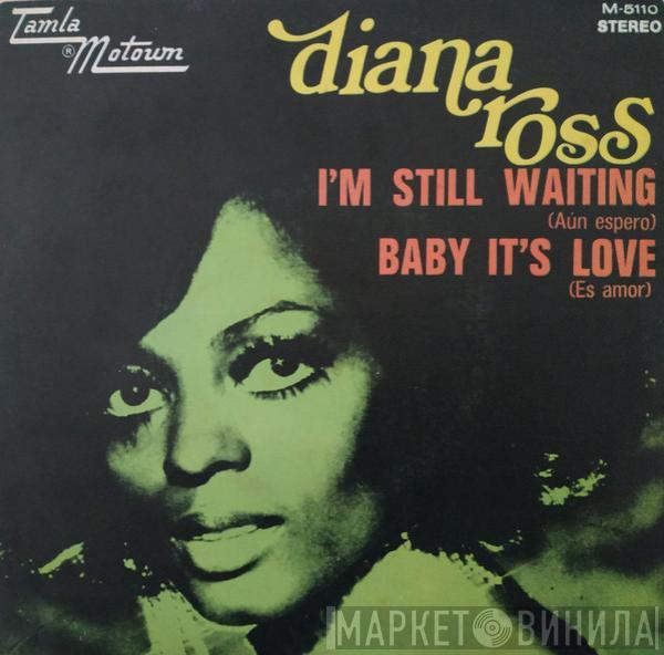  Diana Ross  - I'm Still Waiting (Aun Espero)