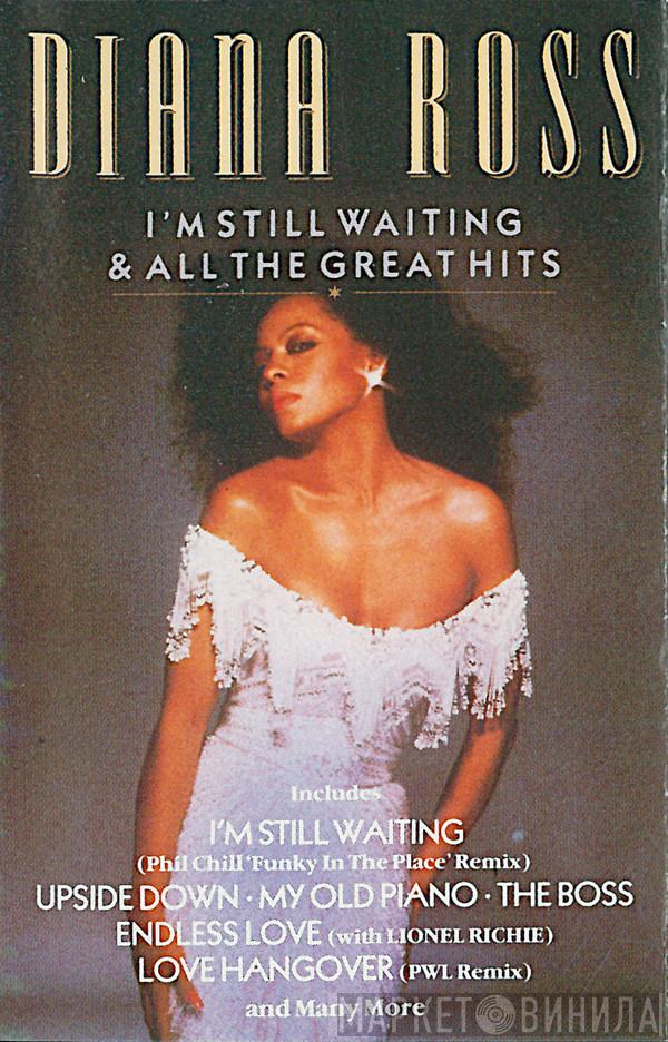 Diana Ross  - I'm Still Waiting & All The Great Hits