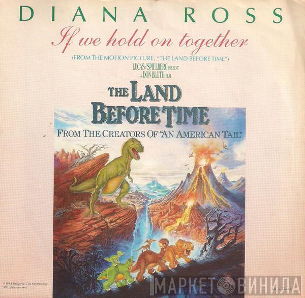  Diana Ross  - If We Hold On Together