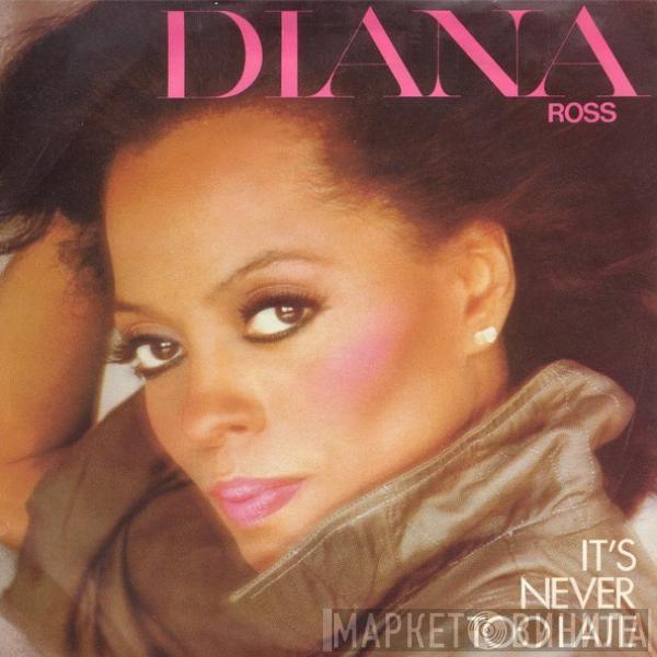 Diana Ross - It's Never Too Late