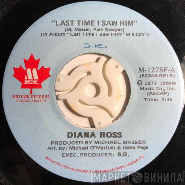 Diana Ross - Last Time I Saw Him / Save The Children