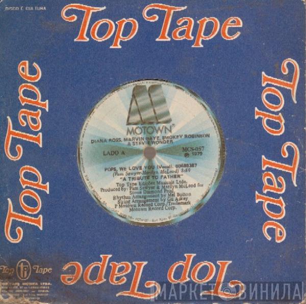 , Diana Ross , Marvin Gaye & Smokey Robinson  Stevie Wonder  - Pops, We Love You (Vocal & Instrumental)