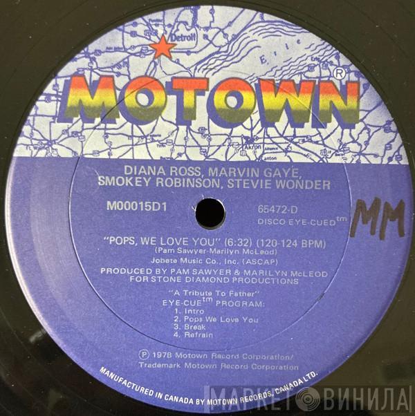 , Diana Ross , Marvin Gaye , Smokey Robinson  Stevie Wonder  - Pops, We Love You