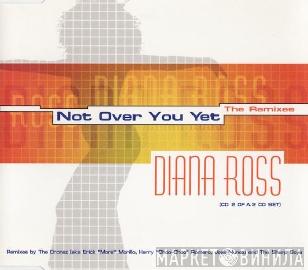 Diana Ross - Not Over You Yet (The Remixes)