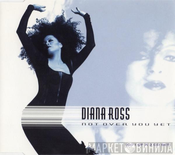  Diana Ross  - Not Over You Yet