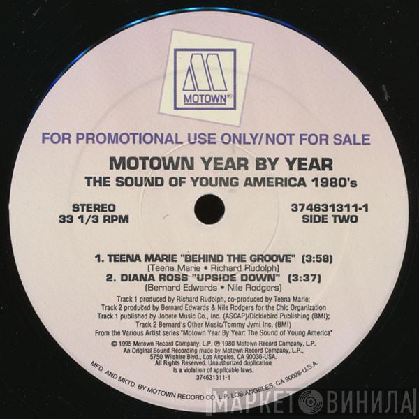 Diana Ross, Teena Marie - Motown Year By Year:  The Sound Of Young America 1980's