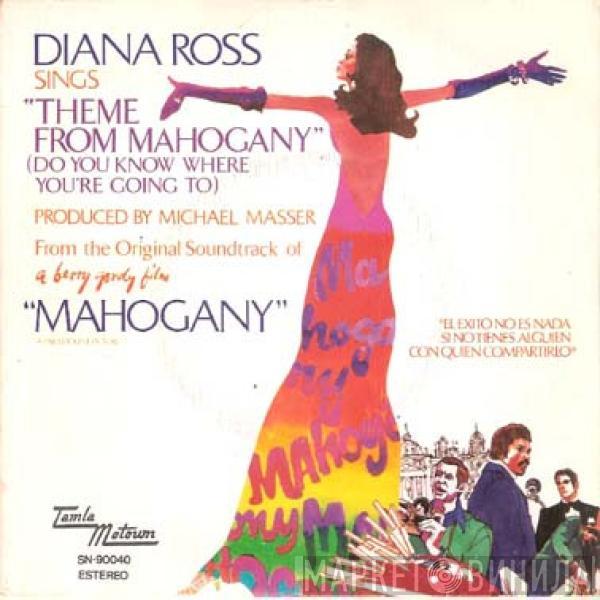 Diana Ross - Theme From Mahogany (Do You Know Where You're Going To)