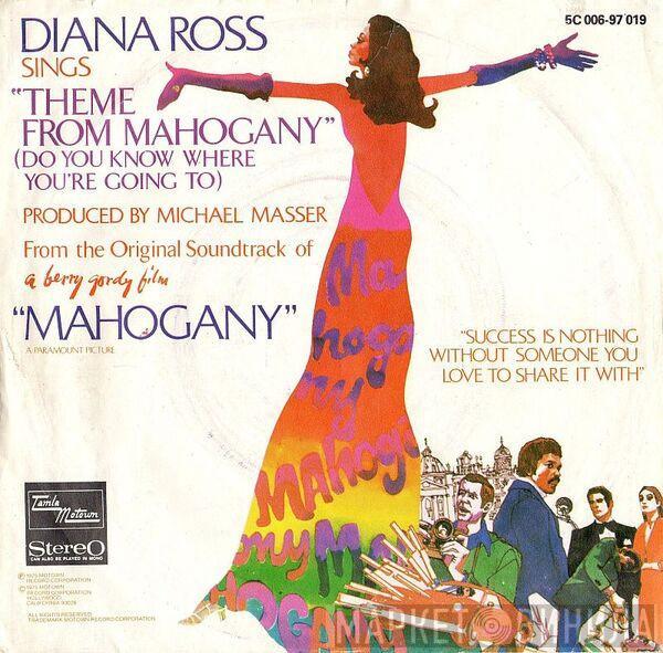  Diana Ross  - Theme From Mahogany (Do You Know Where You're Going To)