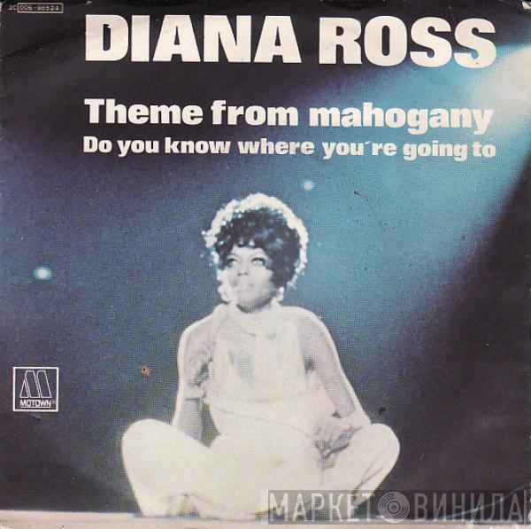  Diana Ross  - Theme From Mahogany - Do You Know Where You're Going To