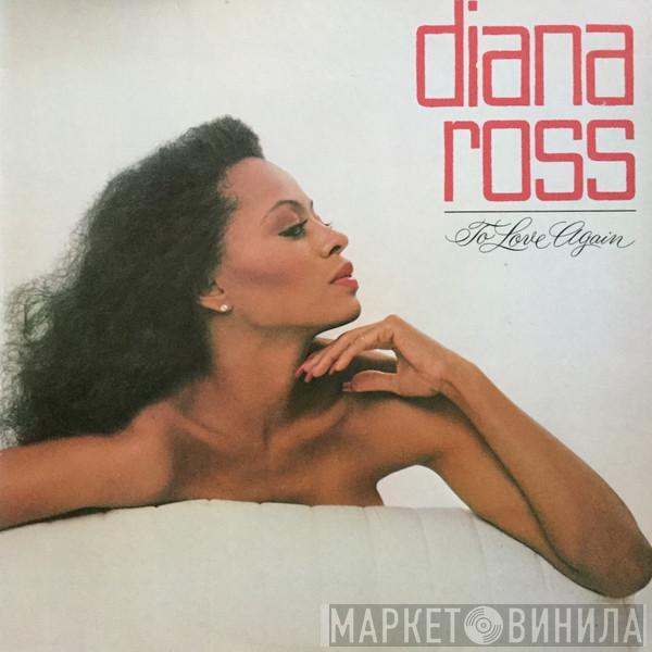  Diana Ross  - To Love Again