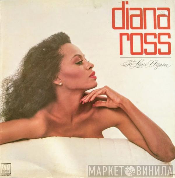  Diana Ross  - To Love Again