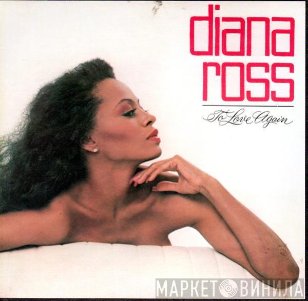  Diana Ross  - To Love Again