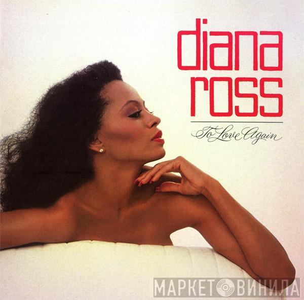  Diana Ross  - To Love Again