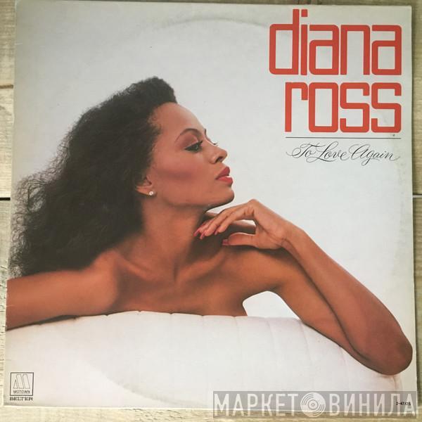  Diana Ross  - To Love Again