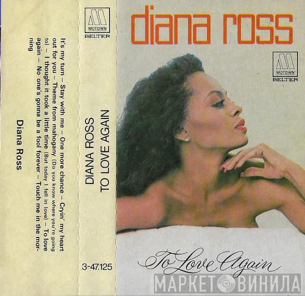  Diana Ross  - To Love Again