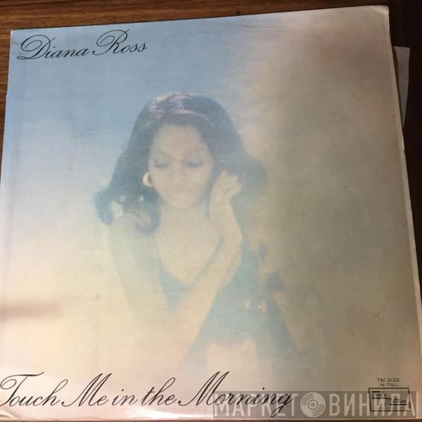  Diana Ross  - Touch Me In The Morning