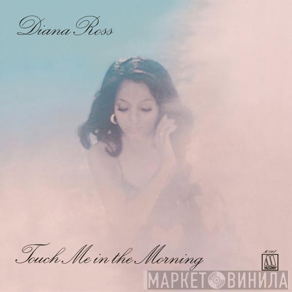  Diana Ross  - Touch Me In The Morning