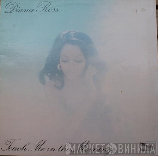  Diana Ross  - Touch Me In The Morning