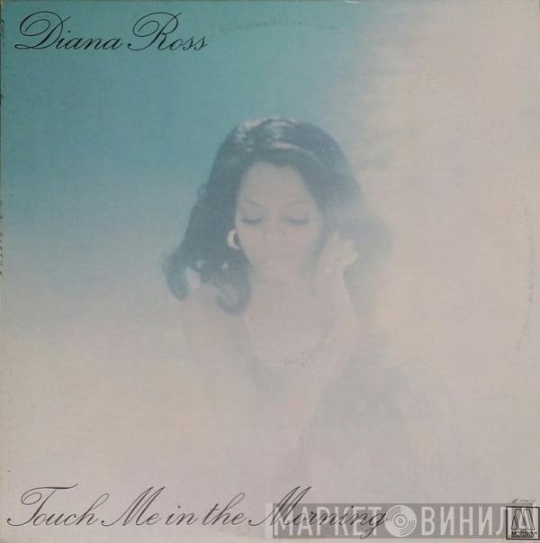  Diana Ross  - Touch Me In The Morning