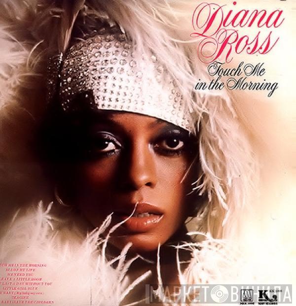  Diana Ross  - Touch Me In The Morning