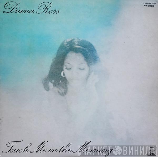  Diana Ross  - Touch Me In The Morning