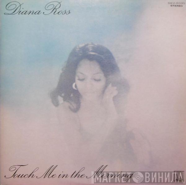  Diana Ross  - Touch Me In The Morning