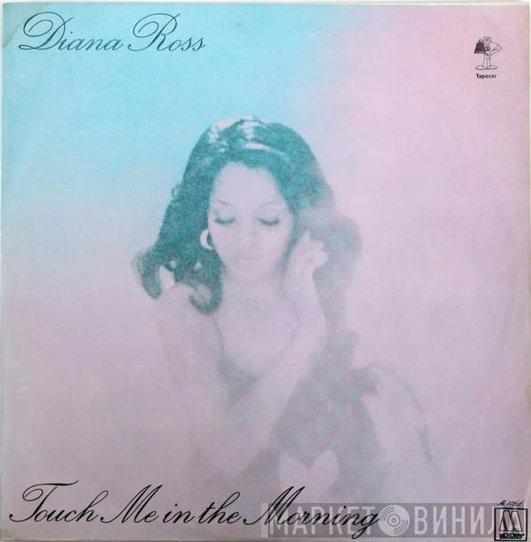  Diana Ross  - Touch Me In The Morning