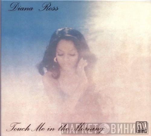  Diana Ross  - Touch Me In The Morning