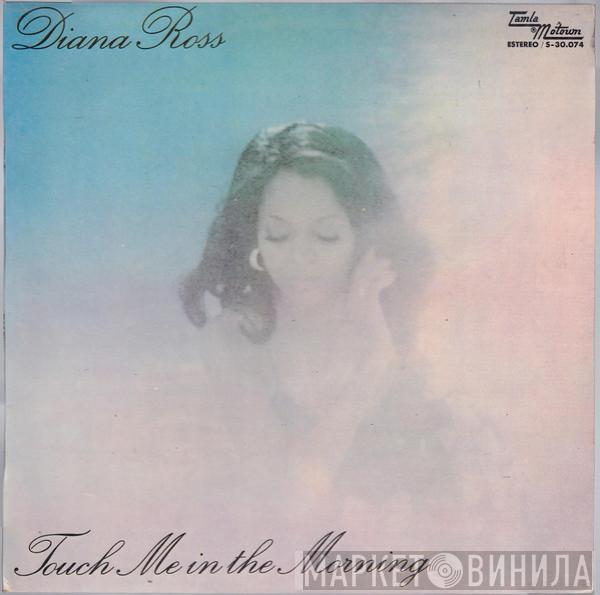  Diana Ross  - Touch Me In The Morning