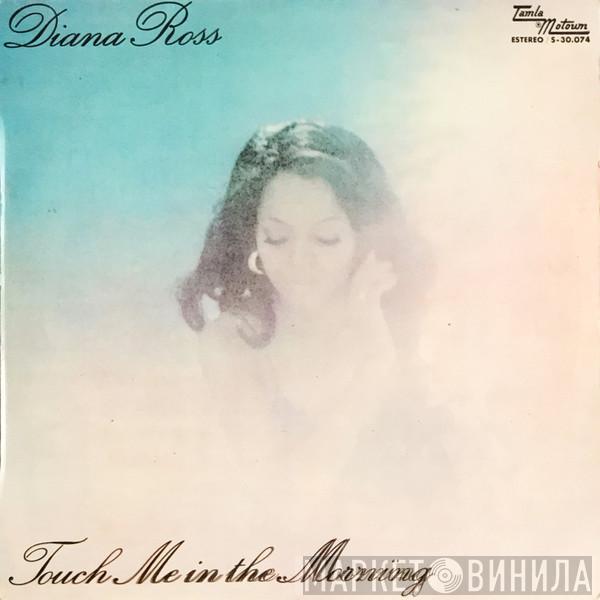  Diana Ross  - Touch Me In The Morning