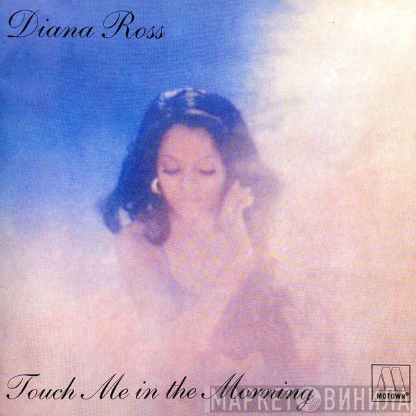  Diana Ross  - Touch Me In The Morning