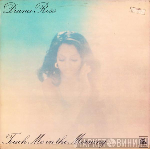  Diana Ross  - Touch Me In The Morning
