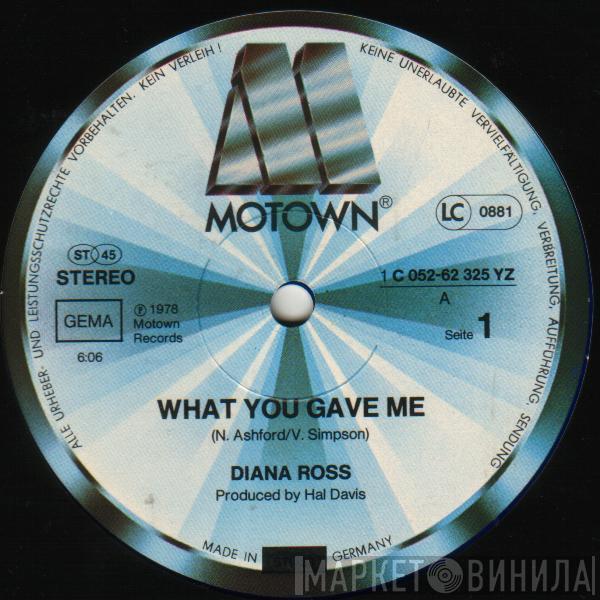  Diana Ross  - What You Gave Me