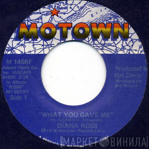  Diana Ross  - What You Gave Me