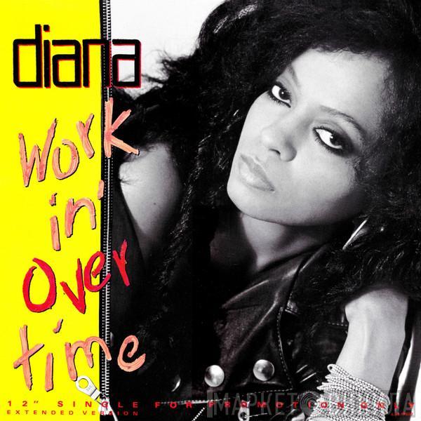  Diana Ross  - Workin' Overtime