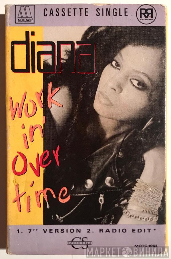  Diana Ross  - Workin' Overtime