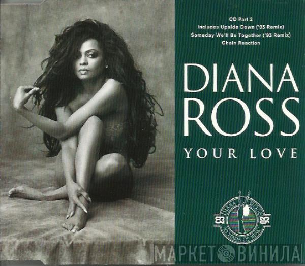 Diana Ross - Your Love