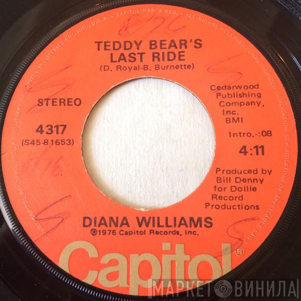  Diana Williams   - Teddy Bear's Last Ride