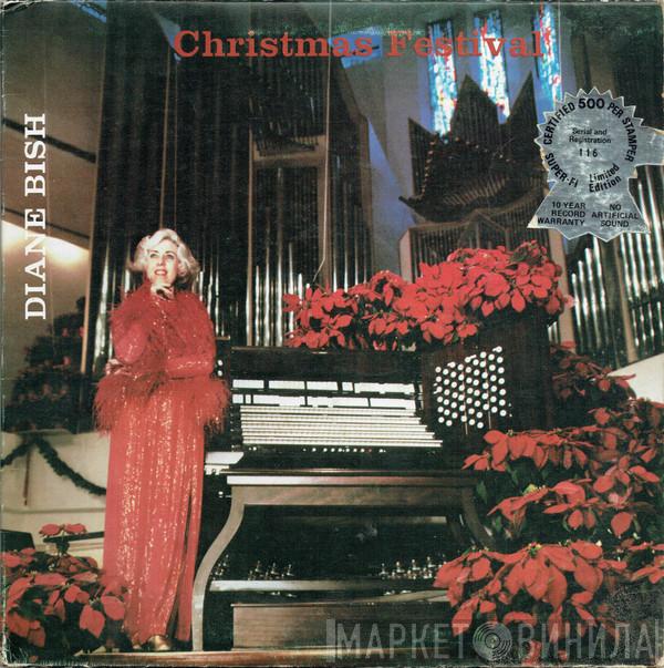 Diane Bish - Christmas Festival