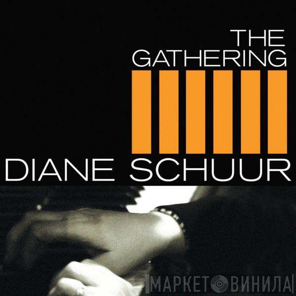 Diane Schuur - The Gathering
