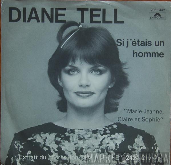  Diane Tell  - Si J'Étais Un Homme