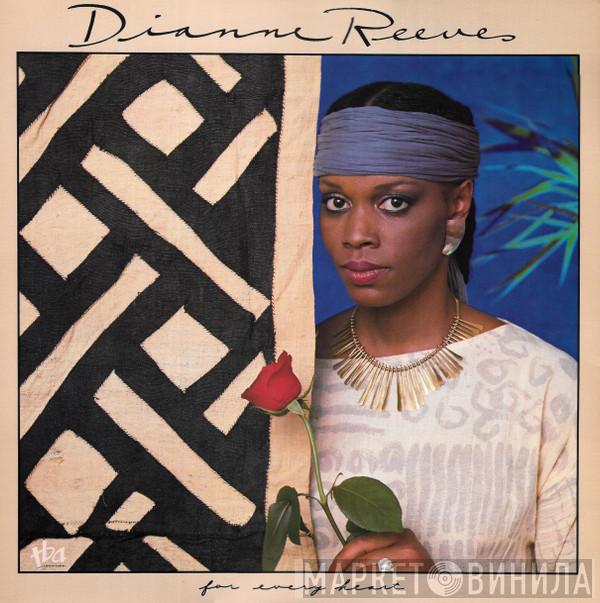  Dianne Reeves  - For Every Heart