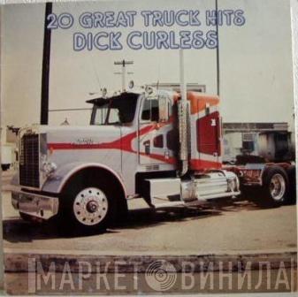 Dick Curless - 20 Great Truck Hits