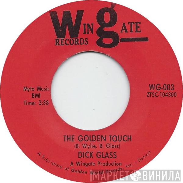 Dick Glass - The Golden Touch / Love Is Like A Baseball Game