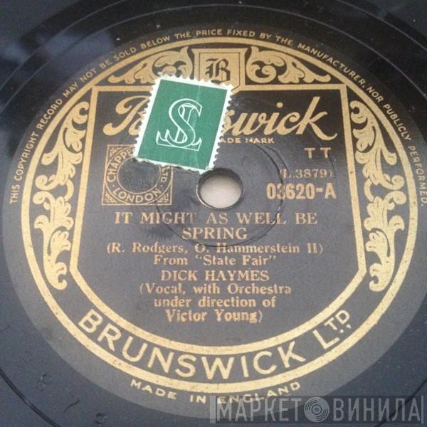 Dick Haymes - It Might As Well Be Spring / That's For Me