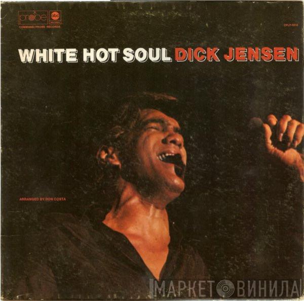  Dick Jensen  - White Hot Soul