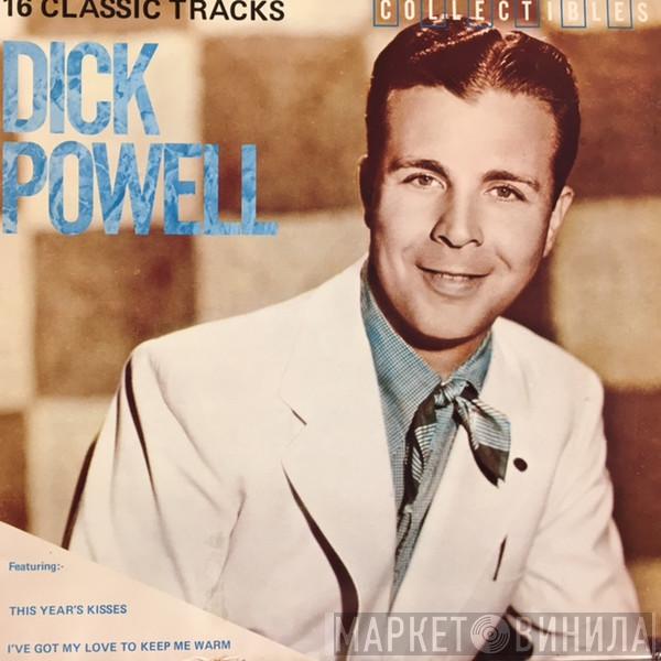 Dick Powell  - 16 Classic Tracks