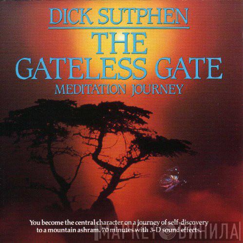 Dick Sutphen - The Gateless Gate