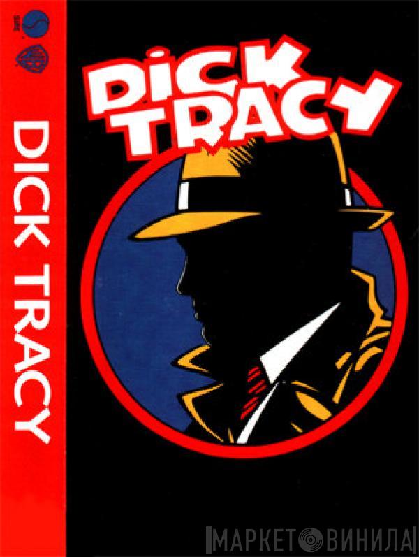  - Dick Tracy
