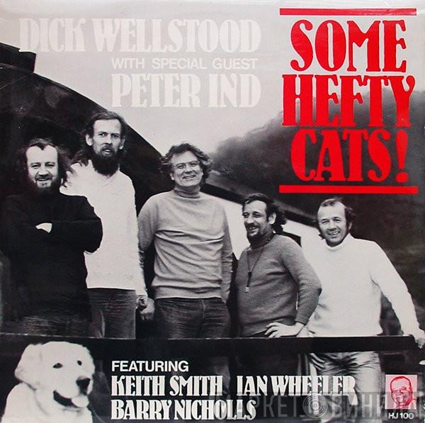 Dick Wellstood, Peter Ind, Keith Smith , Ian Wheeler, Barry Nicholls - Some Hefty Cats!